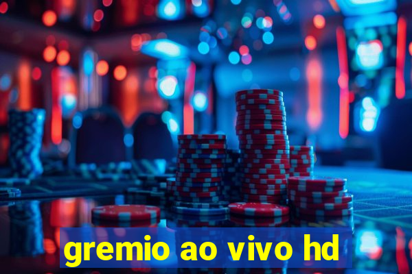 gremio ao vivo hd